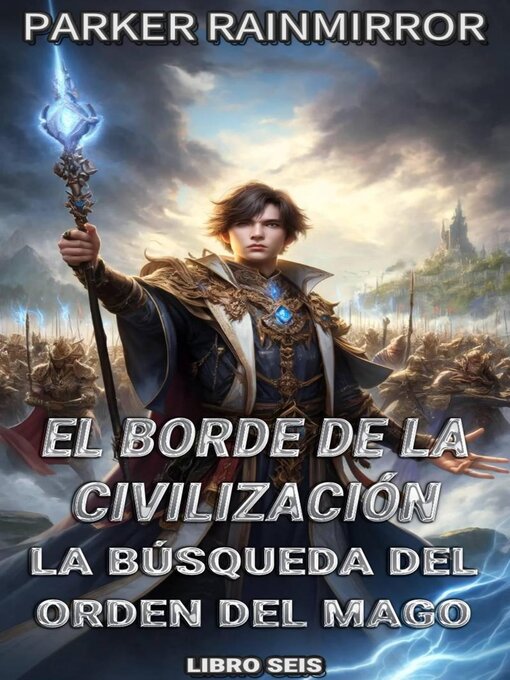 Title details for El Borde de la Civilización by Parker Rainmirror - Available